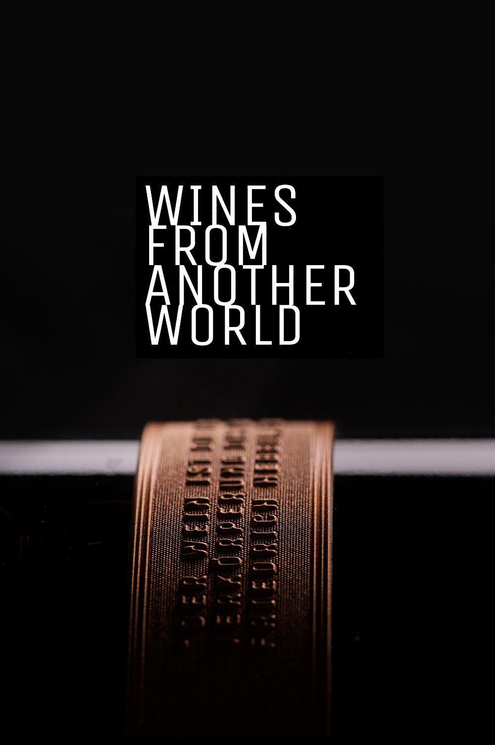 wines from another world, revolutionizing the portuguese market of luxury wines